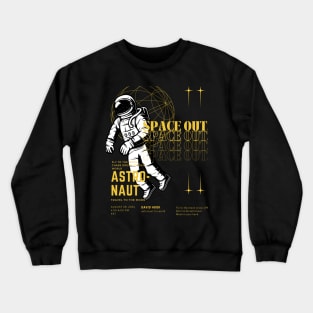 Astronaut In Space Crewneck Sweatshirt